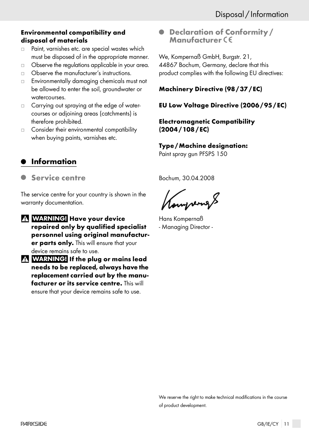 Kompernass PFSPS150 manual Disposal / Information, Service centre, Declaration of Conformity / Manufacturer 